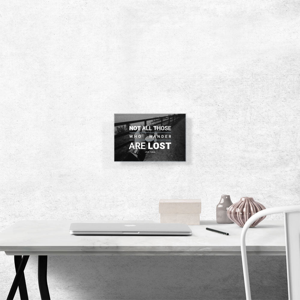Not All Who Wander Are Lost
