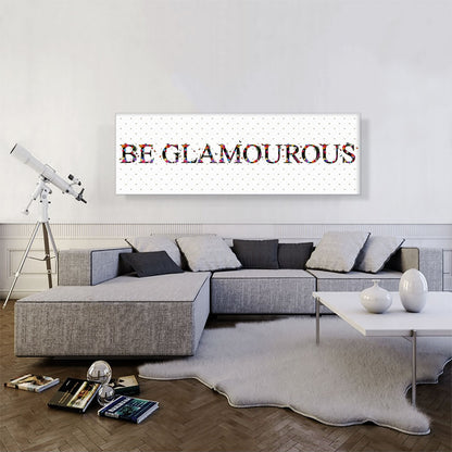 BE GLAMOUROUS Girls Room Decor