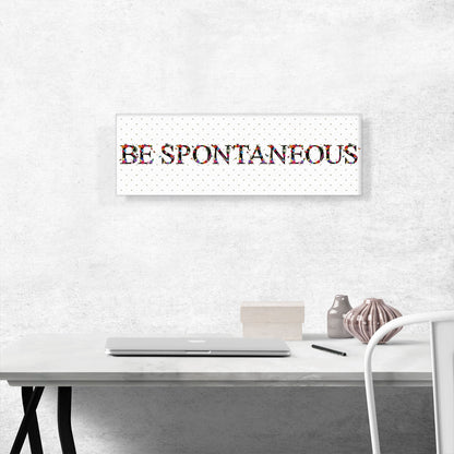 BE SPONTANEOUS Girls Room Decor