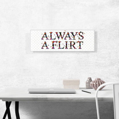 ALWAYS A FLIRT Girls Room Decor