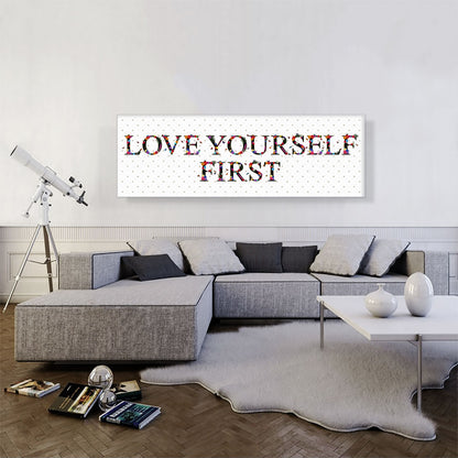 LOVE YOURSELF FIRST Girls Room Decor
