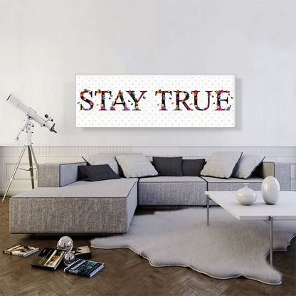 STAY TRUE Girls Room Decor