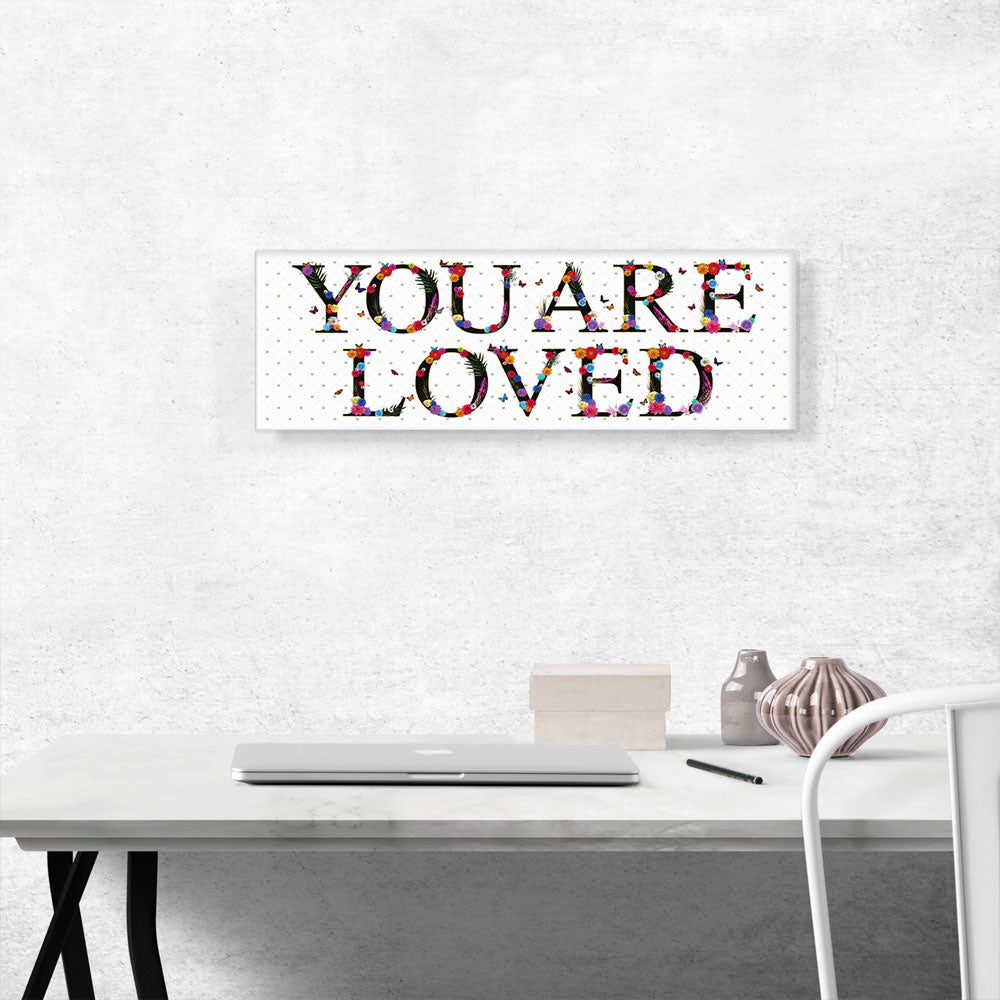 YOU ARE LOVED Girls Room Decor
