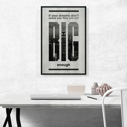 If Dreams Don’t Scare You Motivational
