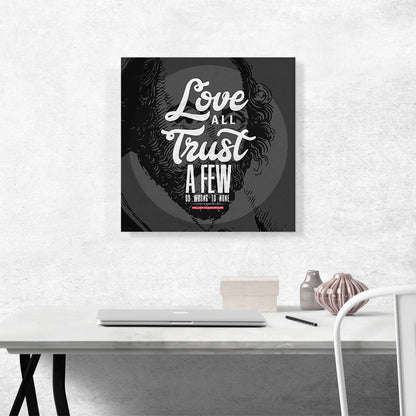 Love All Trust Few Shakespeare