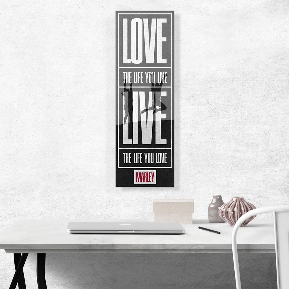 Love The Life You Live Motivational