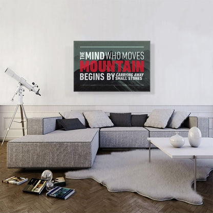 Mind Who Moves Mountains Motivational