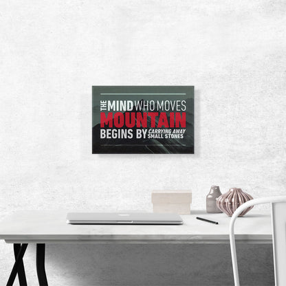 Mind Who Moves Mountains Motivational