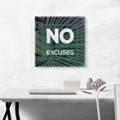 No Excuses Business Motivational