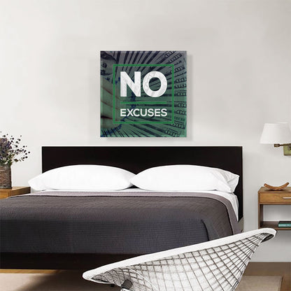 No Excuses Business Motivational