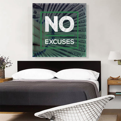 No Excuses Business Motivational