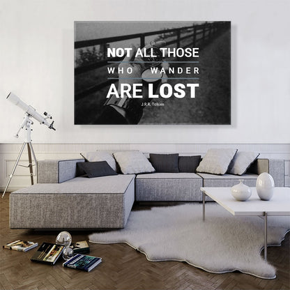 Not All Who Wander Are Lost