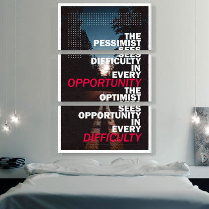 Pessimist Sees Difficulty Optimist Opportunity Motivational