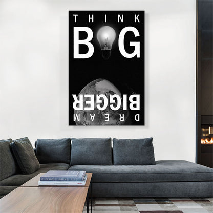 Think Big Dream Bigger Motivational