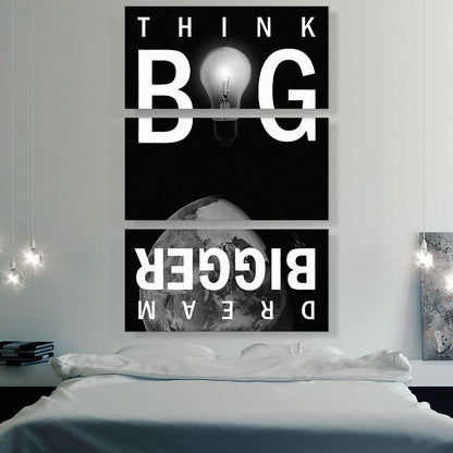 Think Big Dream Bigger Motivational