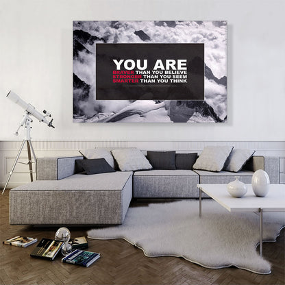 You Are Braver Stronger Smarter Motivational