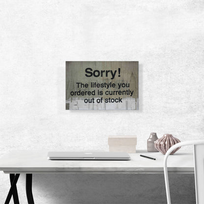 Lifestyle You Ordered Out of Stock