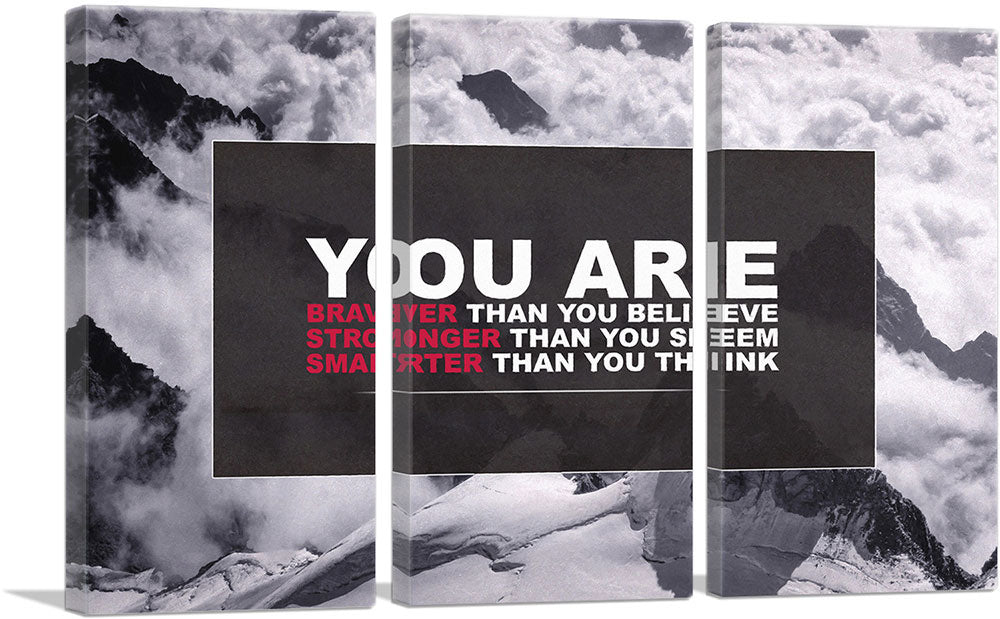You Are Braver Stronger Smarter Motivational