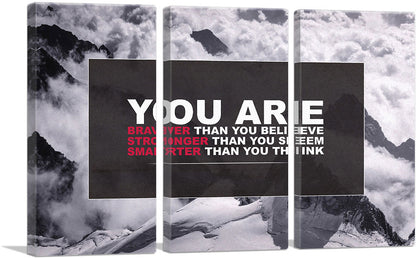 You Are Braver Stronger Smarter Motivational
